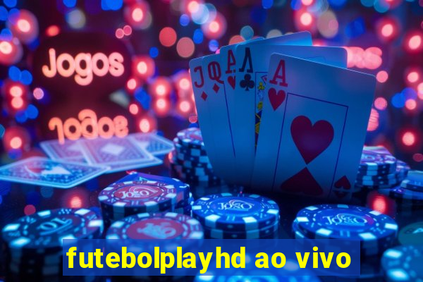 futebolplayhd ao vivo